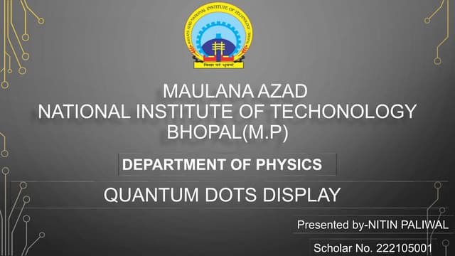 Quantum Dots And Their Applications Pptx