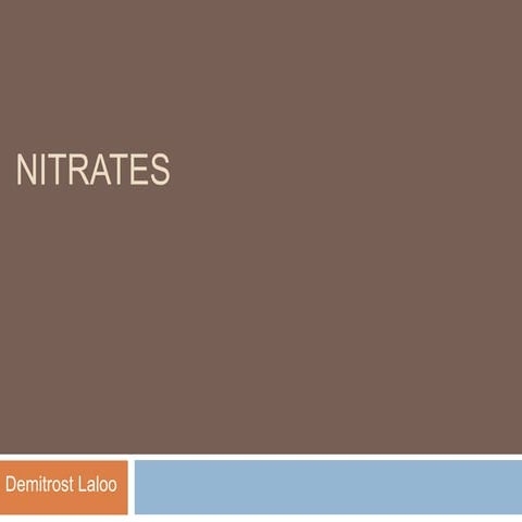 Nitrates