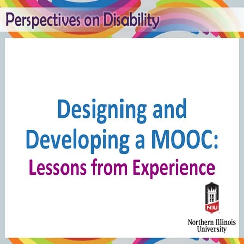 Designing and Developing a MOOC: Lessons from Experience