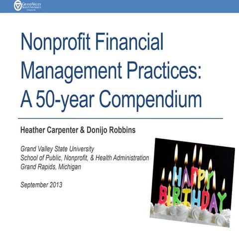 Nonprofit Financial Management Practices: A 50 Year Compendium 