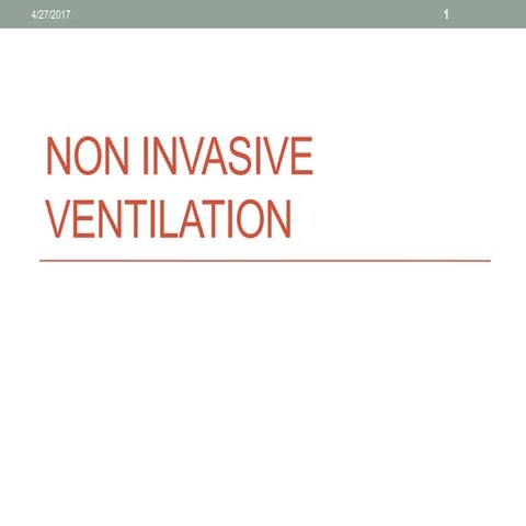 Non Invasive Ventilation