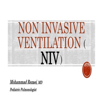 NIV (Non Invasive Mechanical Ventilation)