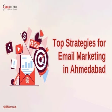 Top Strategies for Email Marketing in Ahmedabad.pdf