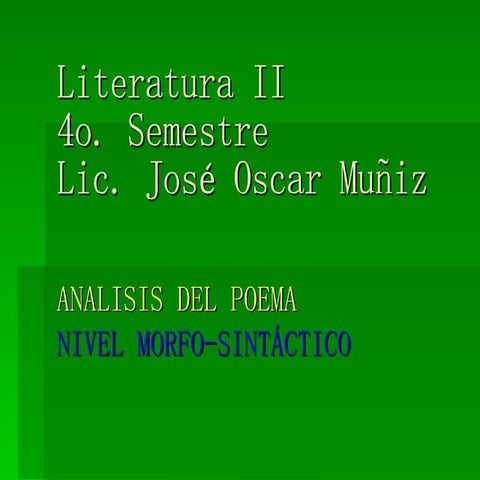 Nivel Morfosintactico, literatura, analisis literario