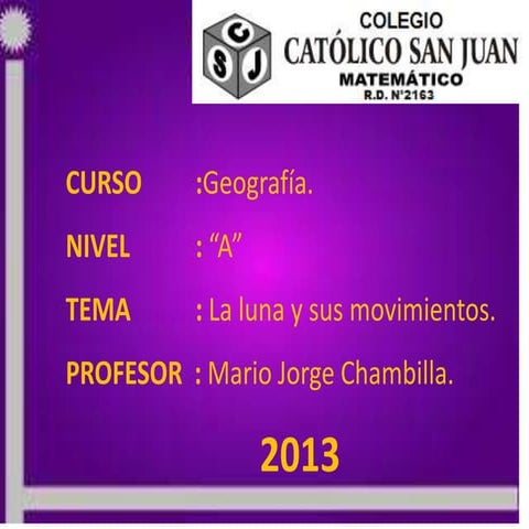 LA LUNA Y SUS MOVIMIENTOS