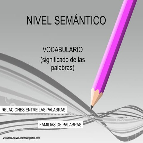 N ivel semantico