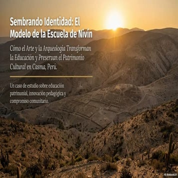 Nivín: Arte_Arqueología_e_Identidad en una escuela rural de Casma