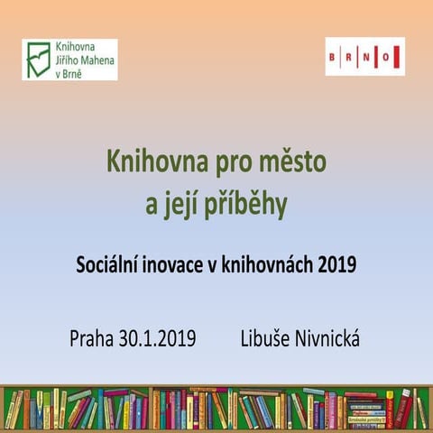 L. Nivnická - Knihovna pro město