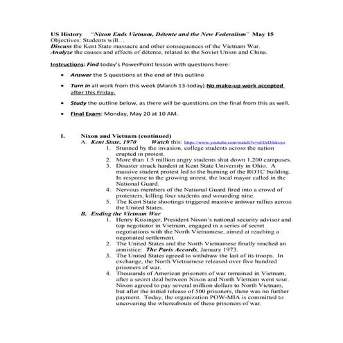 Nixon; Ending Vietnam, Detente and New Federalism