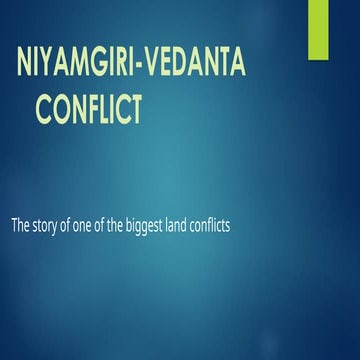 NIYAMGIRI-VEDANTA CONFLICT struggle for justice.pptx