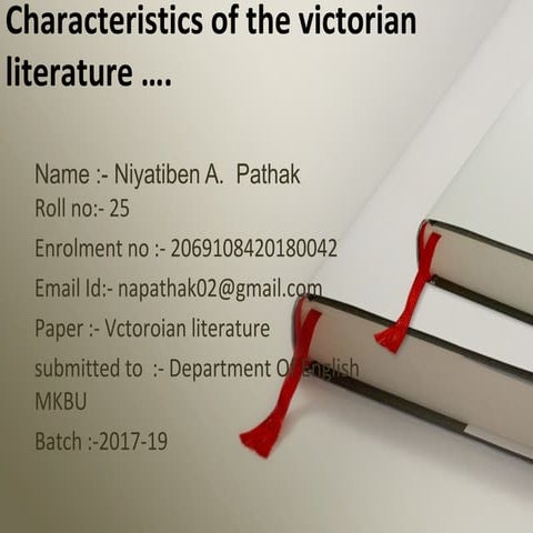 Characteristics of Victorian literature .... 