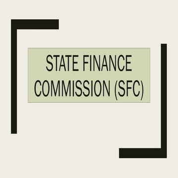 STATE FINANCE COMMISSION OF INDIA PRESTION | PPTX