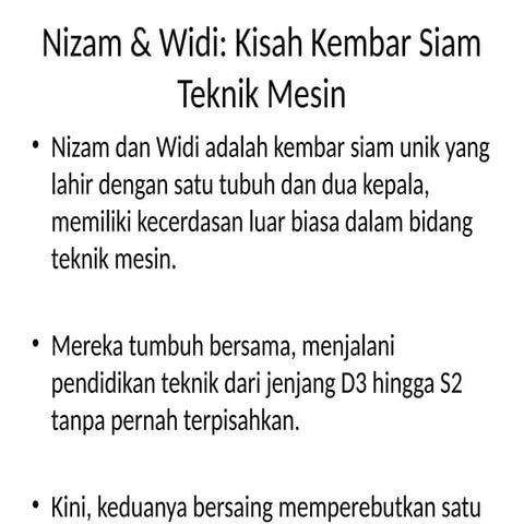 Nizam_dan_Widi_Kembar_Siam_Kaprodi adalah sejoli