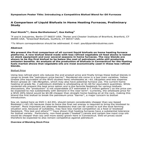 A Comparison of Liquid Biofuels in Home Heating Furnaces