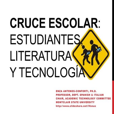Student Crossing: Students, Literature & Technology