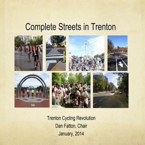 Complete Streets in Trenton, Dan Fatton presentation at NJ APA January 2014 C...