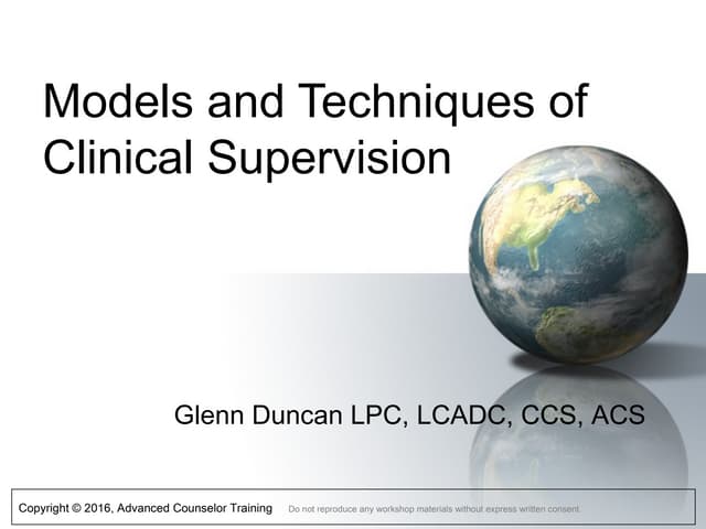 LPC Models and Techniques in Clinical Supervision