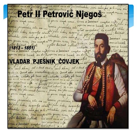 Petar II Petrovic Njegos | PPTX
