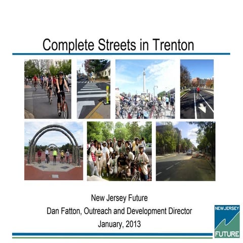 NJ Future NJAPA January 2013   Complete Streets in Trenton - Fatton