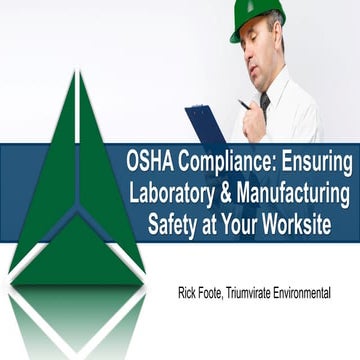 OSHA Compliance: Ensuring Laboratory & Manufacturing Safety at Your Worksite