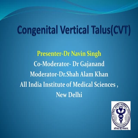 congenital vertical talus BY Dr Nk singh