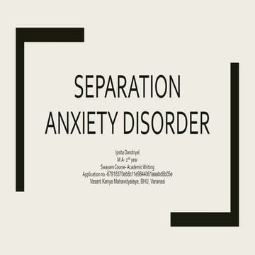Separation anxiety disorder (SAD)