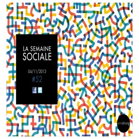La semaine sociale by armstrong - 051113