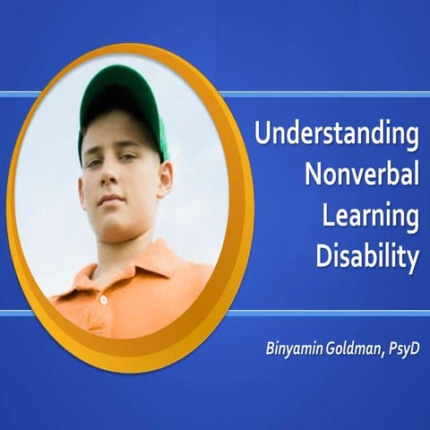 Understanding Nonverbal Learning Disabilities