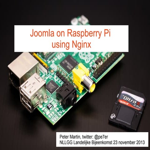 Joomla on Raspberry Pi using Nginx - Nederlandse Linux Gebruikers Group novem...