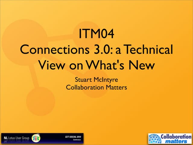 Lotus Connections 3.0: a Technical View on What's New
