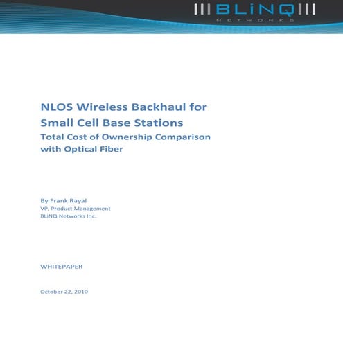 NLOS Wireless Backhaul for Small Cells - TCO Comparison with Optical Fiber