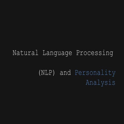 NLP and personality analysis