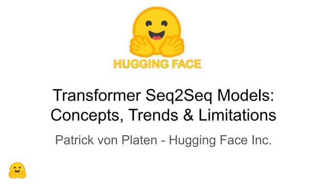 Transformer Seq2Sqe Models: Concepts, Trends & Limitations (DLI)