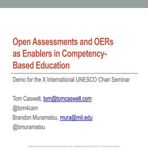 Open Assessments and OERs as Enablers in Competency-Based Education 