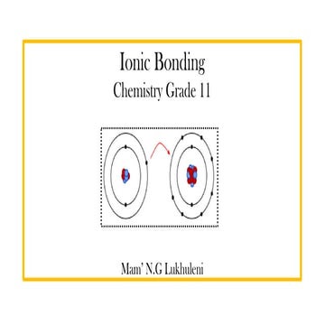 Ionic bonding: Chemistry Grade 11. Chorine and Sodium | PPTX