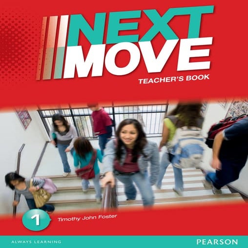 Next Move 1 Teacher's Book. Content. 26 page | PDF