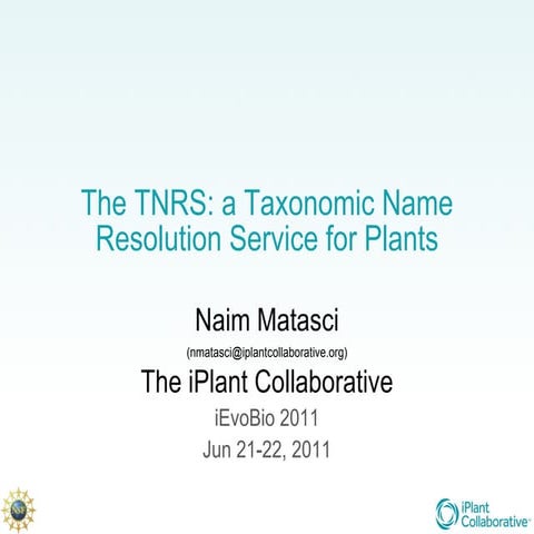 The TNRS: a Taxonomic Name Resolution Service for Plants