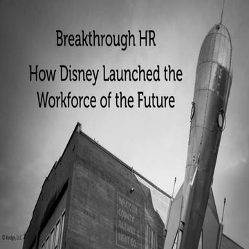 How Disney Launched the Workforce of the Future