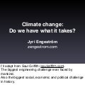 Climate change: Do we have what it takes?