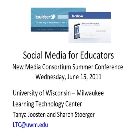 Social Media for Educators - NMC11