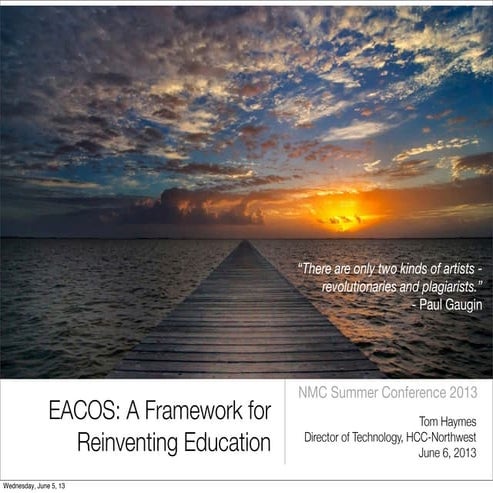 EACOS NMC Summer 2013 Presentation