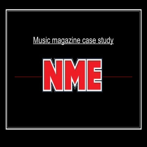 NME Case Study | PPTX