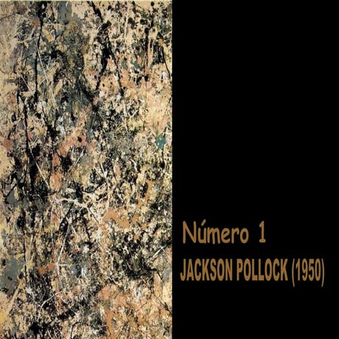 POLLOCK: NÚMERO 1 (1950)