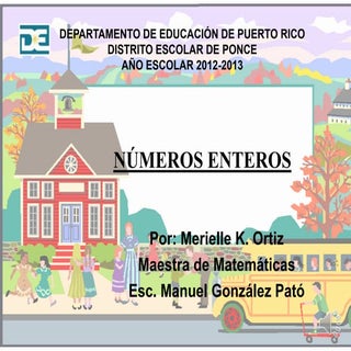 NÚMEROS ENTEROS