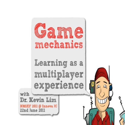 Game Mechanics: Learning as a Multiplayer Experience