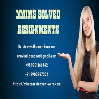 NMIMS MBA Assignments I NMIMS Solved Assignments I Solved NMIMS Assignments NMIMS Assignments Solutions I NMIMS Assignments help I NMIMS Assignments