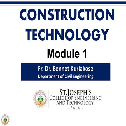KTU CE 204 Construction Technology - Module 1