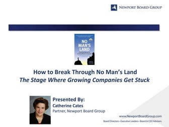 How to Break Through No Man's Land - The Stage Where Growing Companies Get Stuck