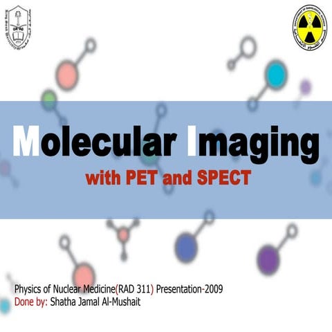 molecular imaging with PET & SPECT