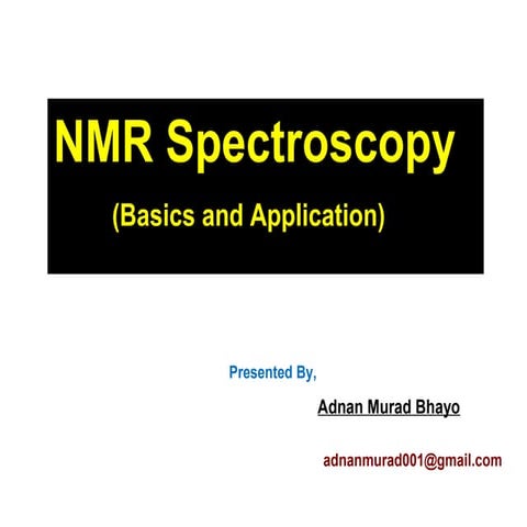 NMR Spectroscopy